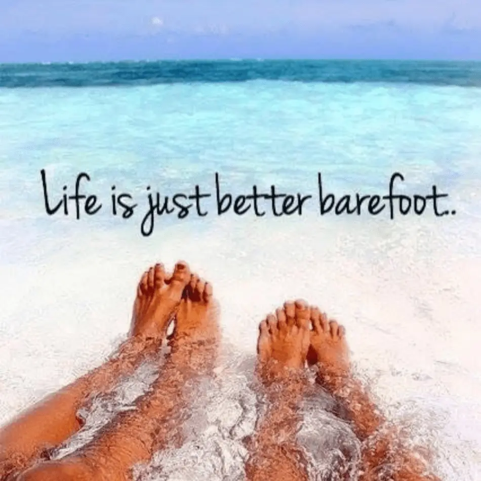 Beach Quote for Instagram Caption - "Life Is Just Better Barefoot"